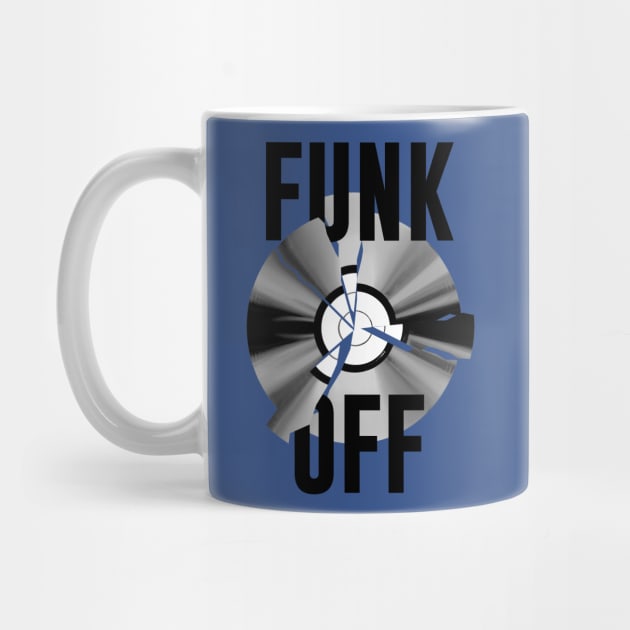 FUNK OFF by NakedMonkey